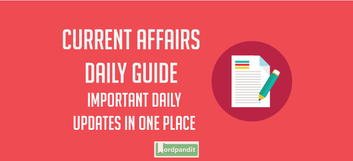 current affairs, daily current affairs,weekly current affairs,ssc,bank, railway